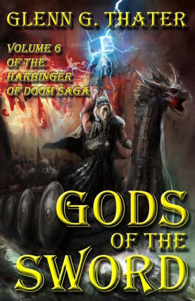 Gods Of The Sword: Harbinger Of Doom -- Volume 6