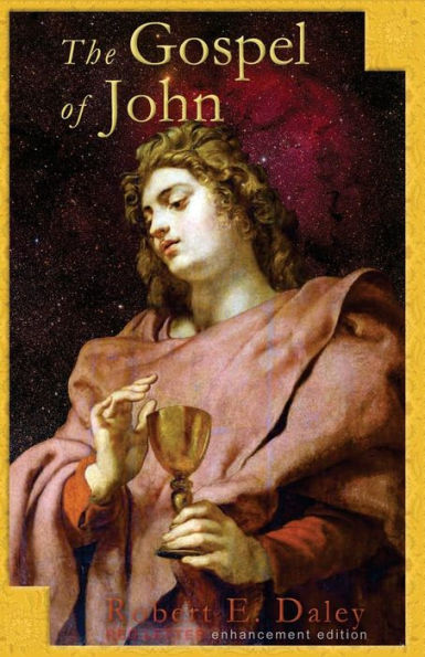 The Gospel Of John: Enhancement Edition