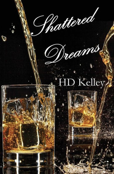 Shattered Dreams (Betrayed By Love)