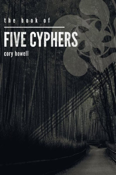The Book Of Five Cyphers