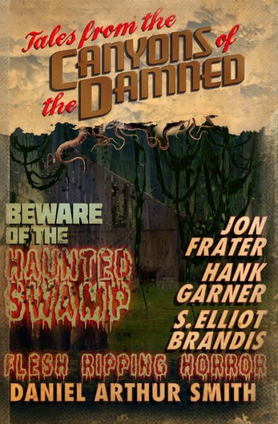 Tales From The Canyons Of The Damned: No. 4