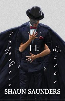 The Superhero Lover: Explicit Behavior In Between The Sheets