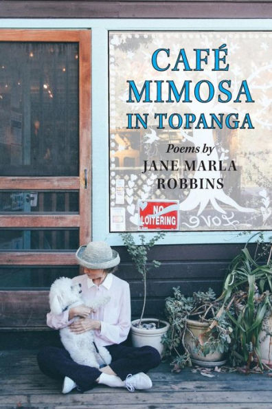 Cafe Mimosa In Topanga