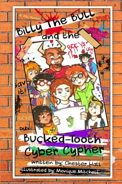 Billy The Bull And The Bucked-Tooth Cyber Cypher