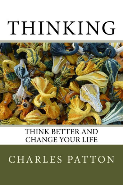 Think Better And Change Your Life