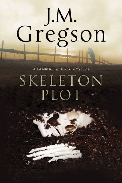 Skeleton Plot, The (A Lambert And Hook Mystery, 28)