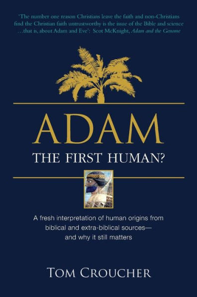 Adam: The First Human?