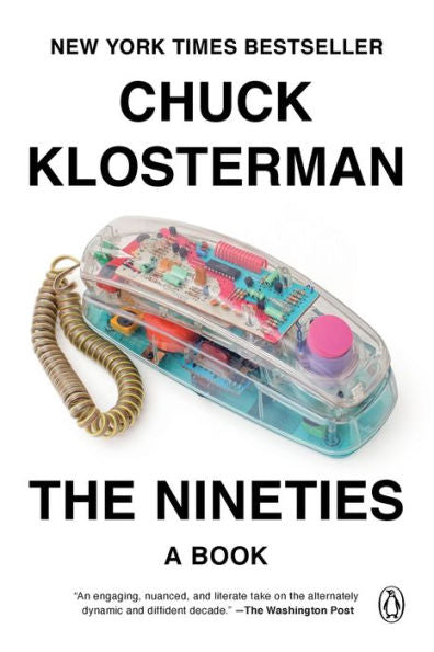The Nineties: A Book
