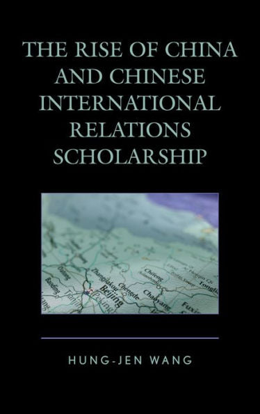 The Rise Of China And Chinese International Relations Scholarship (Challenges Facing Chinese Political Development)