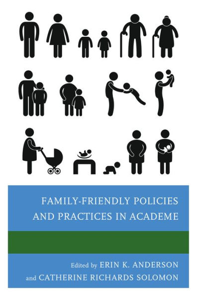 Family-Friendly Policies And Practices In Academe