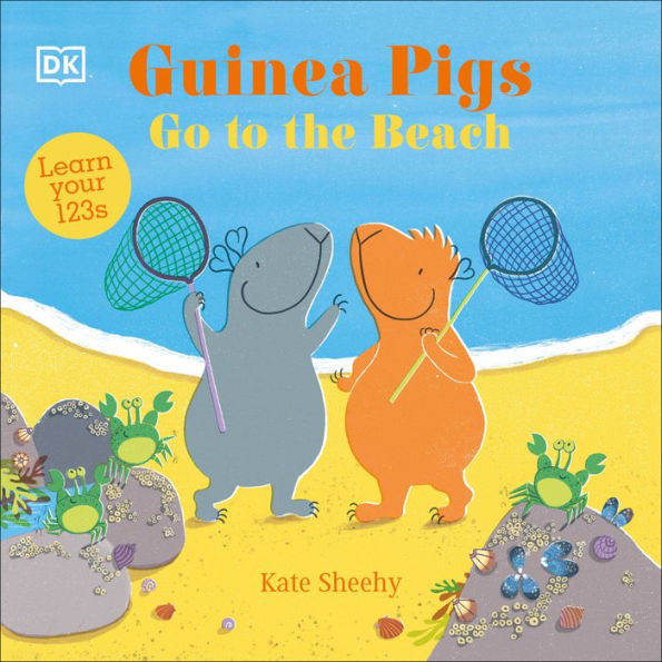 Guinea Pigs Go To The Beach: Learn Your 123S (The Guinea Pigs)