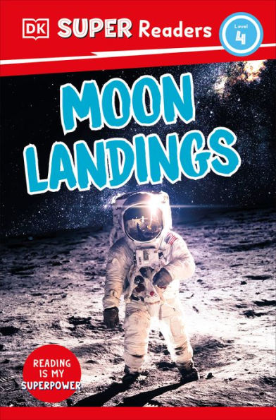 Dk Super Readers Level 4 Moon Landings