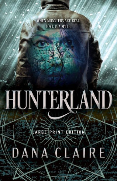 Hunterland (Large Print Edition) (Hunterland Series)