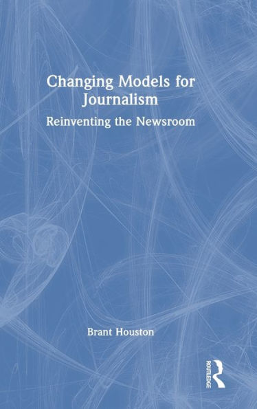 Changing Models For Journalism