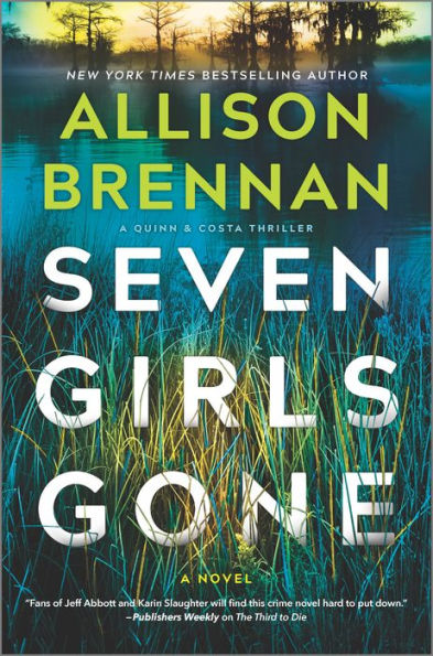 Seven Girls Gone: Una fascinante novela de suspenso (Un thriller de Quinn y Costa, 4)