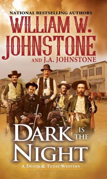 Dark Is The Night (A Death & Texas Western)