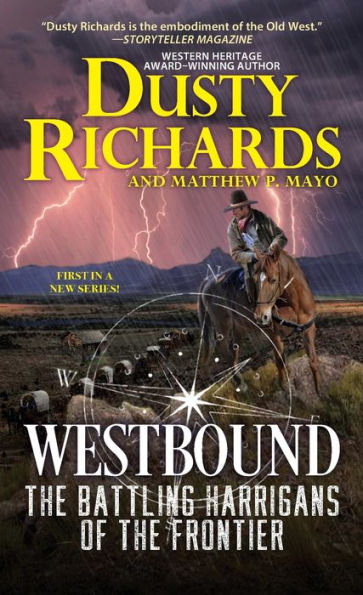 Westbound (The Battling Harrigans Of The Frontier)