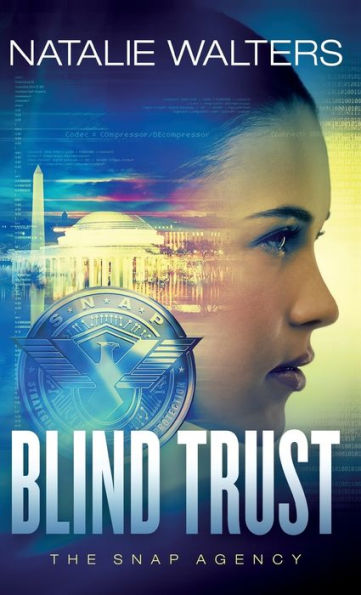 Blind Trust (The Snap Agency)