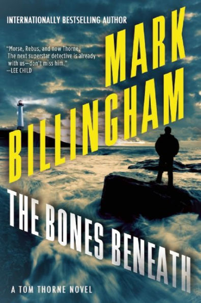 The Bones Beneath: A Tom Thorne Novel (Di Tom Thorne Series)