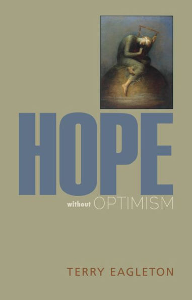Hope Without Optimism (Page-Barbour Lectures)