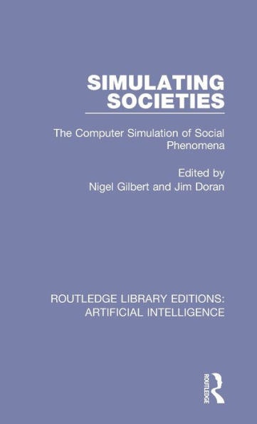 Simulating Societies (Routledge Library Editions: Artificial Intelligence)