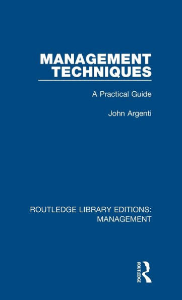 Management Techniques (Routledge Library Editions: Management)