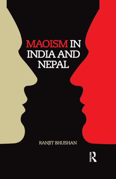 Maoism In India And Nepal - 9780815376071