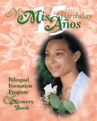 Mis 15 Anos Mi 15 Cumpleaños Formación P