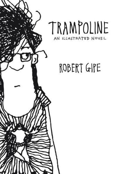 Trampoline: An Illustrated Novel