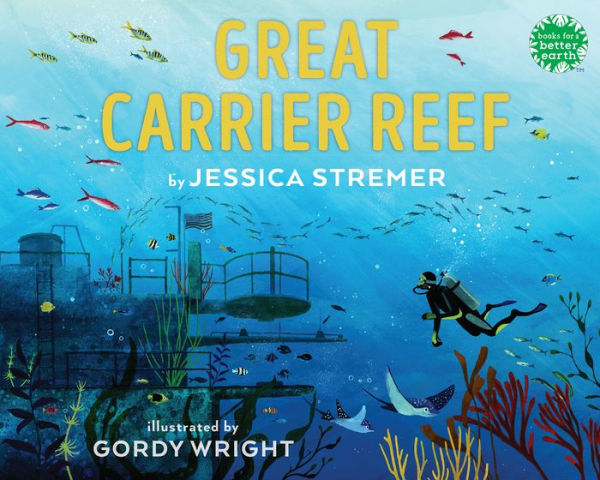 Great Carrier Reef (Books For A Better Earth)