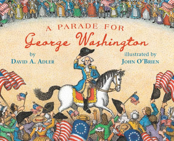 A Parade For George Washington