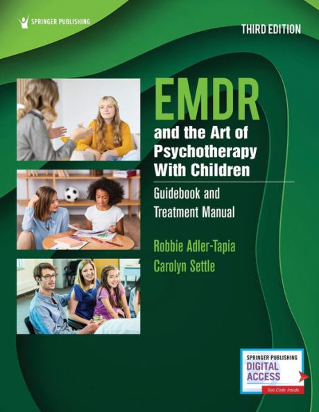 Emdr And The Art Of Psychotherapy With Children: Guidebook And Treatment Manual