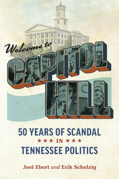 Bienvenidos al Capitolio: Cincuenta años de escándalo en la política de Tennessee