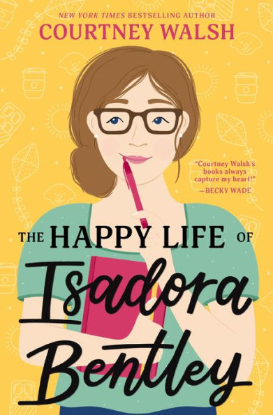 La vida feliz de Isadora Bentley