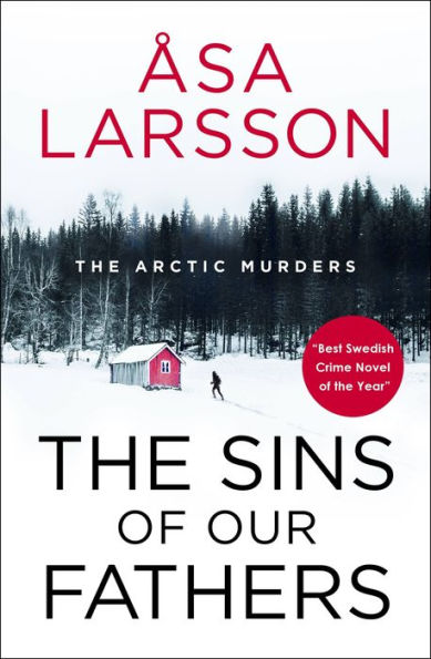 Sins Of Our Fathers (Rebecka Martinsson)