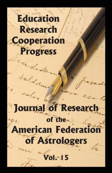 Journal Of Research Of The American Federation Of Astrologers Vol. 15