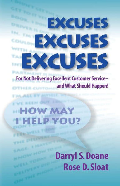 Excuses, Excuses, Excuses **Isbn: 9780874256147**