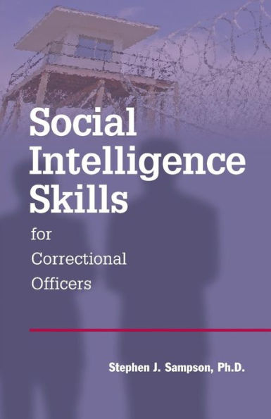 Social Intelligence Skills For Correctional Officers