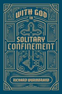With God In Solitary Confinement
