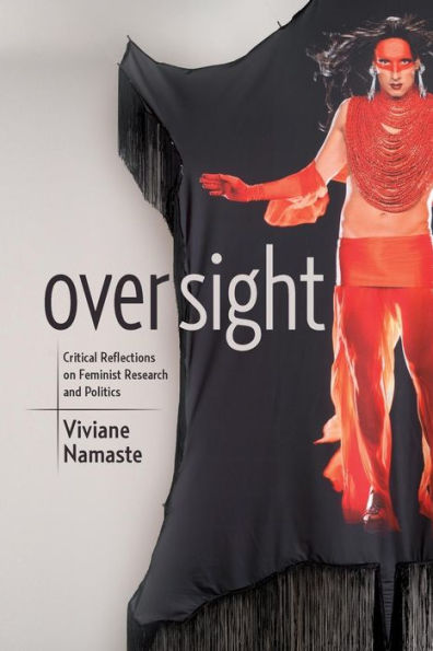 Oversight: Critical Reflections On Feminist Research And Politics