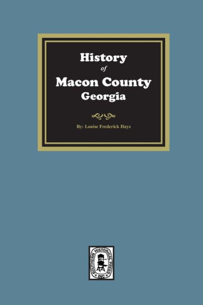 History Of Macon County, Georgia