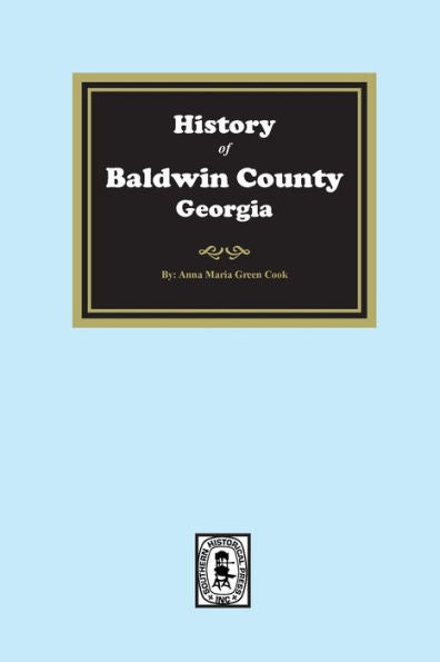 History Of Baldwin County, Georgia