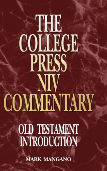 College Press Niv Commentary: Old Testament Introduction