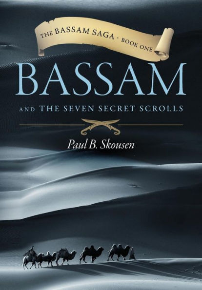 Bassam And The Seven Secret Scrolls