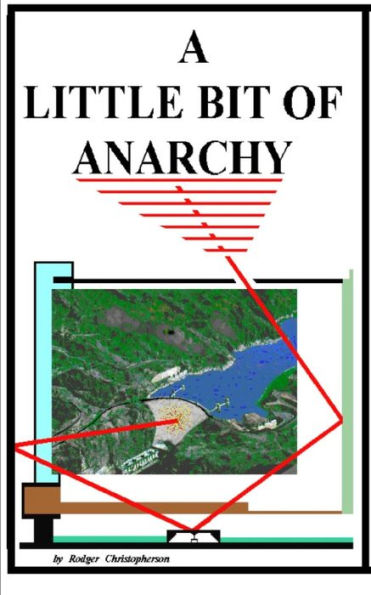 A Little Bit Of Anarchy