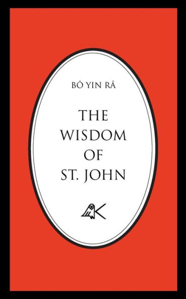 The Wisdom Of St. John, Second Edition