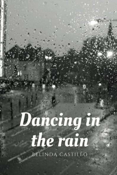 Dancing In The Rain