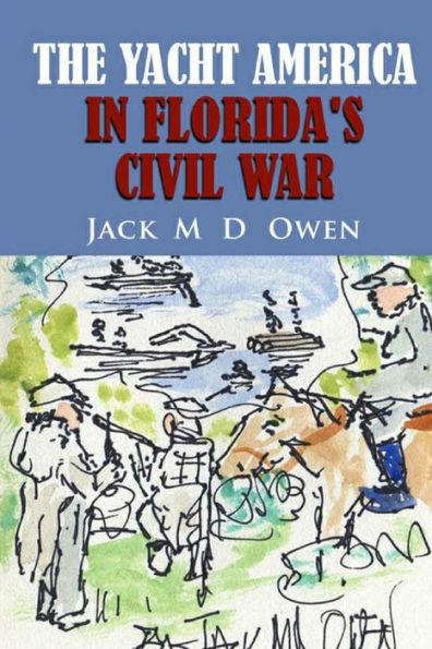 The Yacht America In Florida's Civil War
