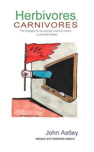 Herbivores And Carnivores: The Struggle For Cultural Values In Post-War Britain