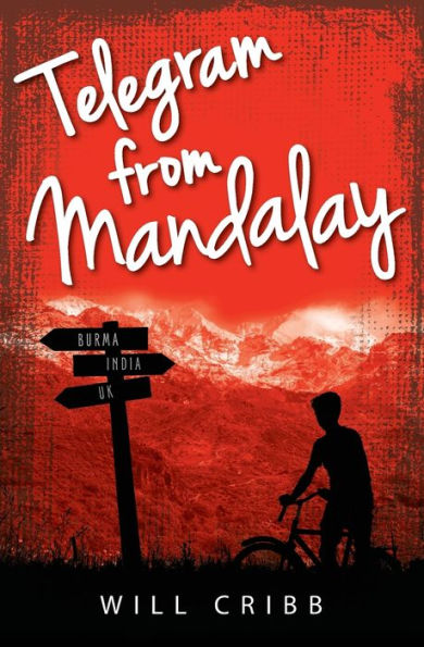 Telegram From Mandalay - 9780957224834